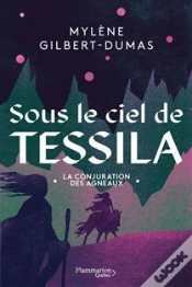 Capa do artigo Sous Le Ciel De Tessila Tome 2 : La Conjuration Des Agneaux