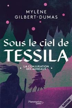 Capa do artigo Sous Le Ciel De Tessila Tome 2 : La Conjuration Des Agneaux