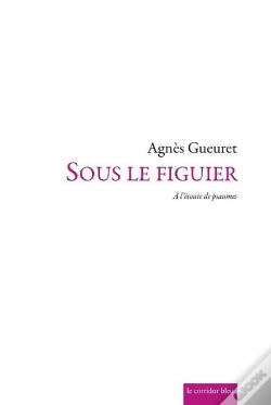 Capa do artigo Sous Le Figuier - A L'Ecoute De Psaumes [Des Montees]