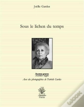 Sous Le Lichen Du Temps