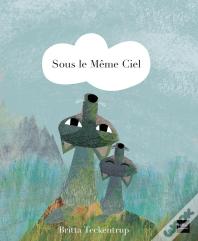 Sous Le Même Ciel