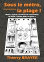 Sous Le Métro, La Plage ! - Preview