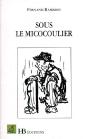Sous Le Micocoulier - Preview
