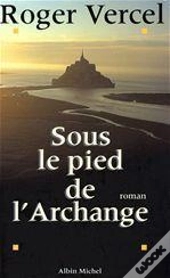 Sous Le Pied De L'Archange