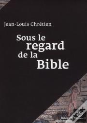 Sous Le Regard De La Bible