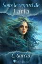 Sous Le Regard De Laria - Preview