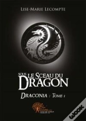Capa do artigo Sous Le Sceau Du Dragon - T.1 Draconia