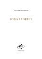 Sous Le Seuil - Preview
