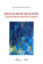 Sous Le Signe De Lyncée : Essais De Littérature Générale & Comparée - Preview