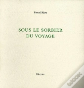 Sous Le Sorbier Du Voyage