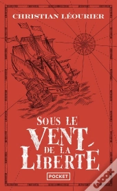 Sous Le Vent De La Liberté