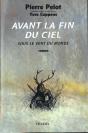 Sous Le Vent Du Monde T.4 ; Avant La Fin Du Ciel - Preview