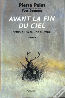 Capa do artigo Sous Le Vent Du Monde T.4 ; Avant La Fin Du Ciel
