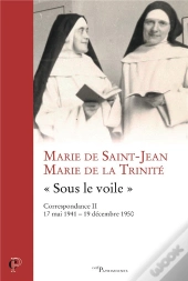« Sous Le Voile », Correspondance Ii