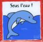 Sous L'Eau - Preview
