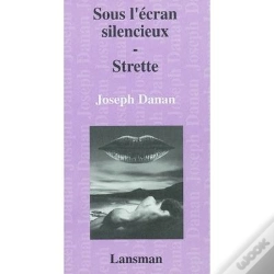 Capa do artigo Sous L'Ecran Silencieux - Strette
