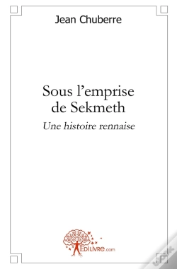 Capa do artigo Sous L'Emprise De Sekmeth ; Une Histoire Rennaise
