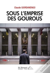Sous L'Emprise Des Gourous