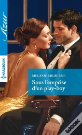 Sous L'Emprise D'Un Play-Boy