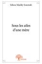 Sous Les Ailes D'Une Mère - Preview