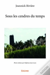 Sous Les Cendres Du Temps