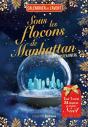 Sous Les Flocons De Manhattan - Preview