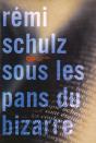 Sous Les Pans Du Bizarre - Preview