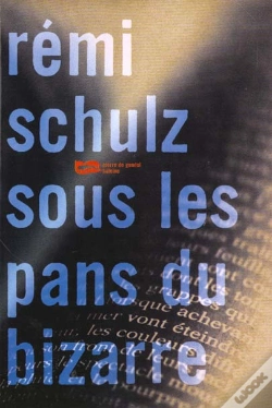 Capa do artigo Sous Les Pans Du Bizarre