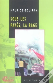 Capa do artigo Sous Les Paves, La Rage