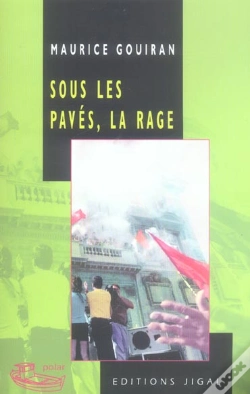 Capa do artigo Sous Les Paves, La Rage