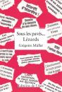 Sous Les Paves... Lezards - Preview