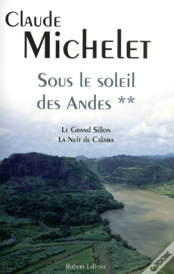 Capa do artigo Sous Les Soleil Des Andes T.2 ; Le Gran Sillon, La Nuit De Calama