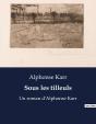 Sous Les Tilleuls - Un Roman D'Alphonse Karr - Preview