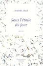 Sous L'Étoile Du Jour - Preview