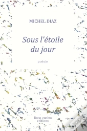 Sous L'Étoile Du Jour