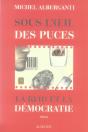 Sous L'Oeil Des Puces ; La Rfid Et La Démocratie - Preview