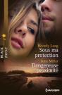 Sous Ma Protection - Dangereuse Proximite - Preview