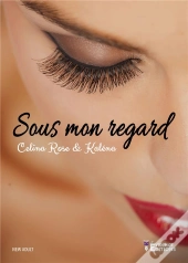 Sous Mon Regard