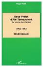 Sous-Prefet D'Ain-Temouchent ; La Source Des Chacals - Preview