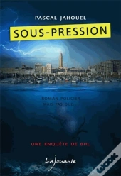 Sous Pression-Uneenquete De Bhl