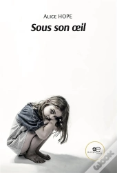 Sous Son Oeil
