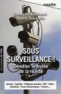 Sous Surveillance ; Démêler Le Mythe De La Réalité - Preview
