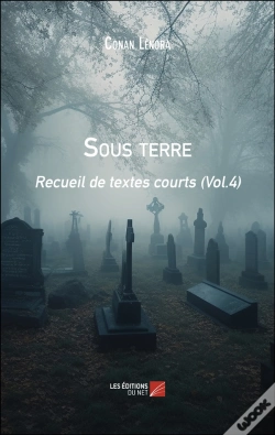 Capa do artigo Sous Terre - Recueil De Textes Courts (Vol.4)