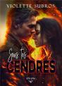 Sous Tes Cendres - Preview