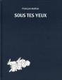 Sous Tes Yeux - Ancienne Edition - Preview