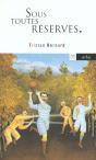Sous Toutes Reserves - Preview