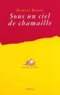 Sous Un Ciel De Chamaille - Preview