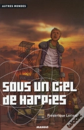 Sous Un Ciel De Harpies