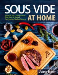 Sous Vide At Home