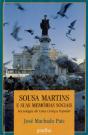 Sousa Martins E Suas Memórias Sociais - Preview